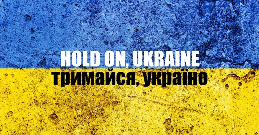 Hold on, Ukraine! Echoes of Stories of Humanity