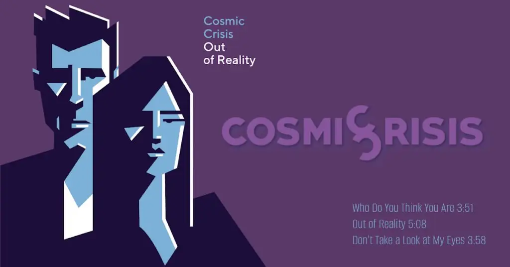 Cosmic Crisis - Out of Reality